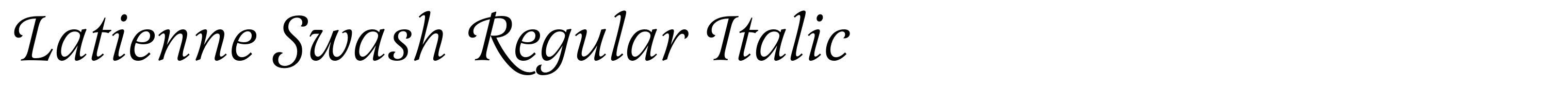 Latienne Swash Regular Italic